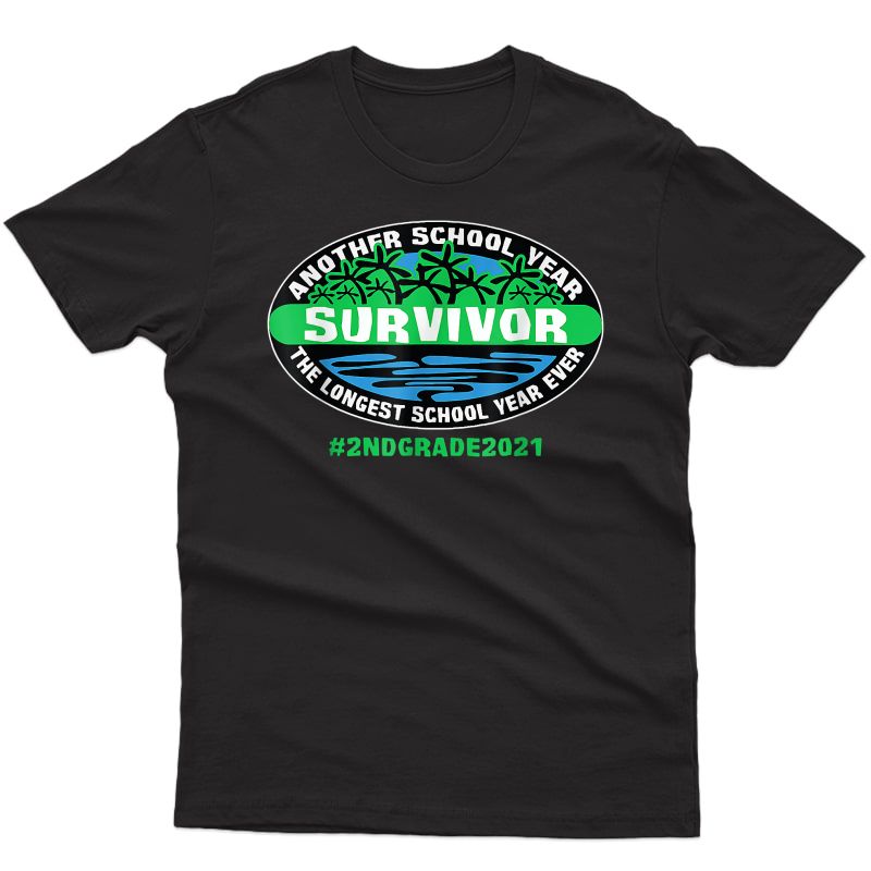 2nd Grade The Longest School Year Ever Tea 2021 Survivor T-shirt