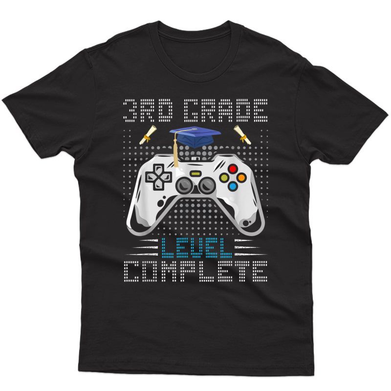 3rd Grade Level Complete Gamer Class Of 2021 Graduation T-shirt
