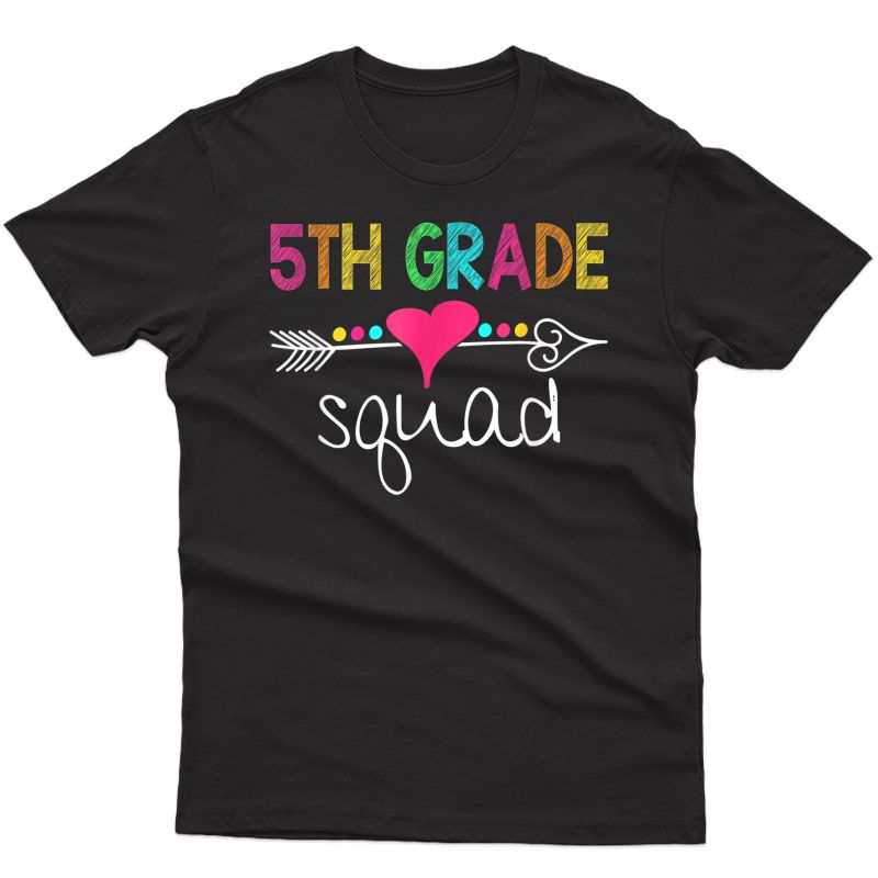 5th Grade Squad Fifth Tea Student Team Back To School T-shirt