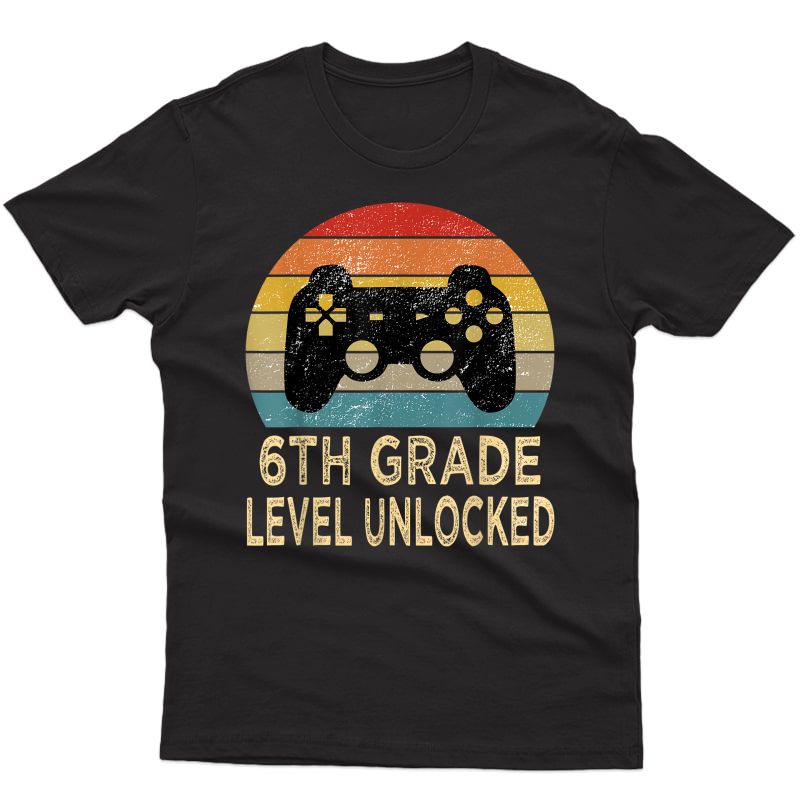 6th Grade Level Unlocked Video Gamer Back To School T-shirt