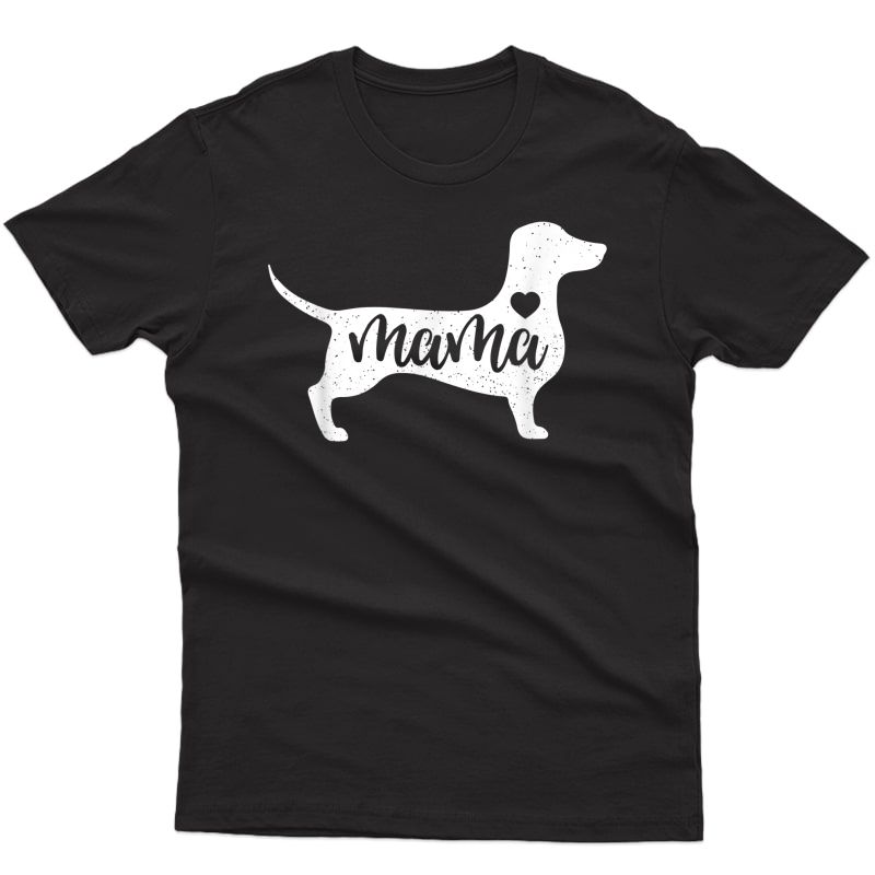 Dachshund Mothers Day Mama Dog Mom Paw Lover Gift T-shirt