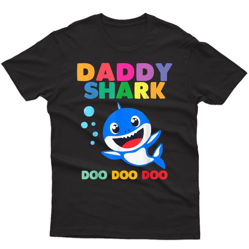 Daddy Shark Shirt Funny Fathers Day Gift For S Dad T-shirt