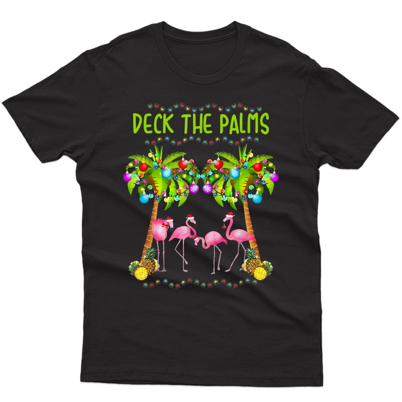 Deck The Palms Merry Flamingo Christmas Tee | Funny T-shirt