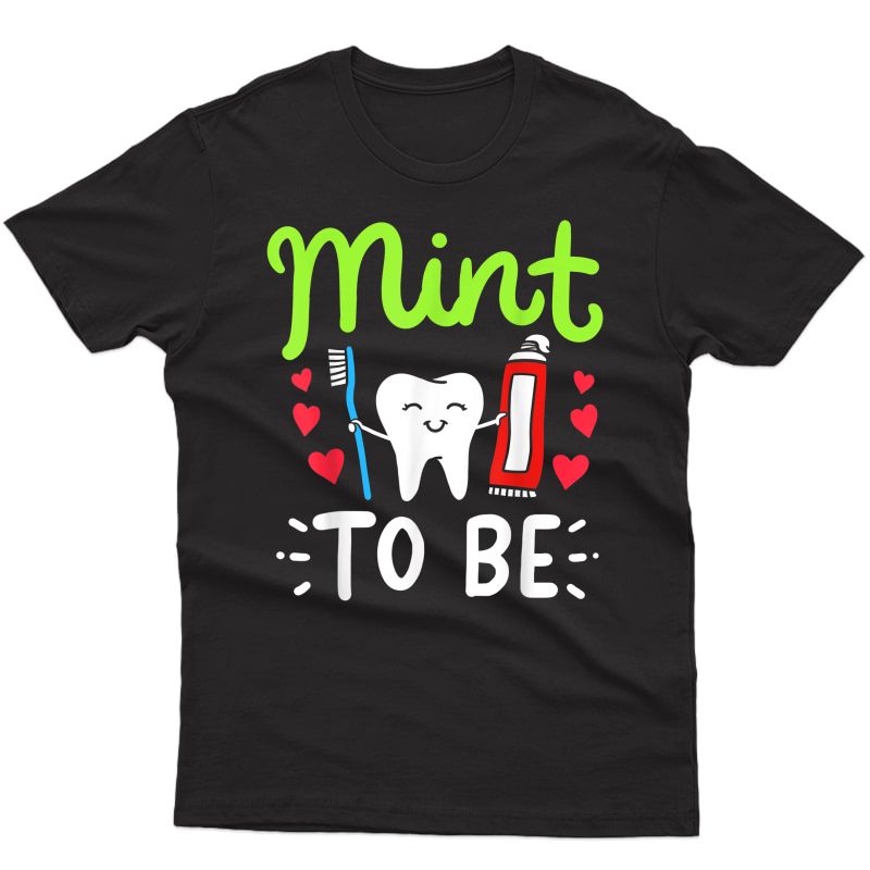 Dentist Dental Assistant Valentines Day Gift T-shirt