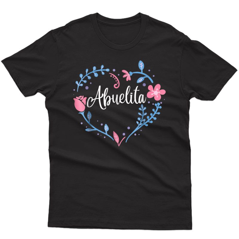 Flower Abuelita T-shirt Grandma Christmas Birthday Gift Tee