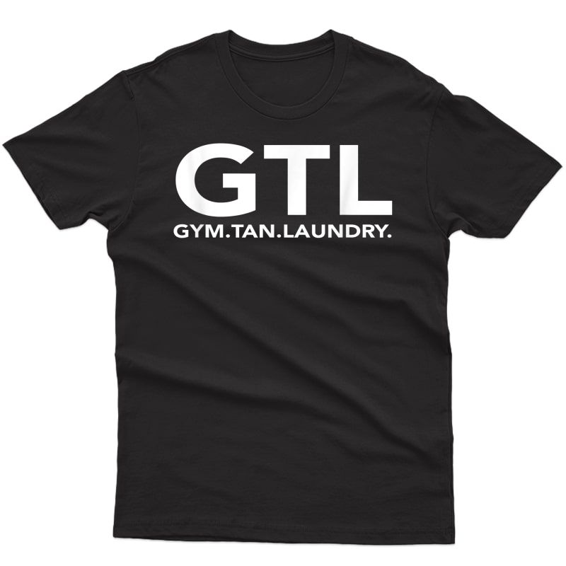 Gym Tan Laundry Gtl New T-shirt Garden State