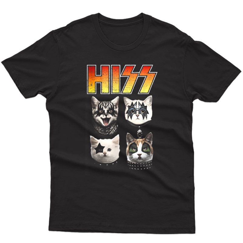 Hiss Funny Cat Shirt Hiss Shirt Cat Lover T-shirt Hiss Cat