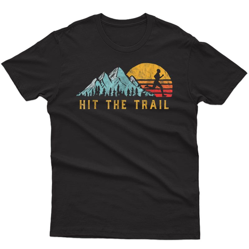 Hit The Trail, Runner - Retro Style Vintage Running T-shirt
