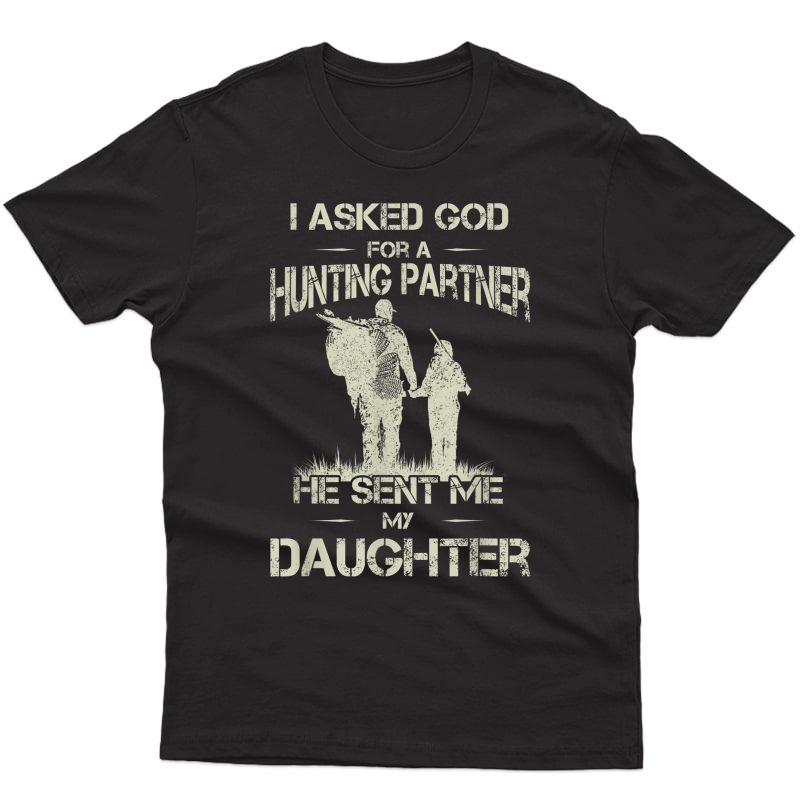 Hunter Dad And Daughter Hunting Partners Funny Father Day T-shirt