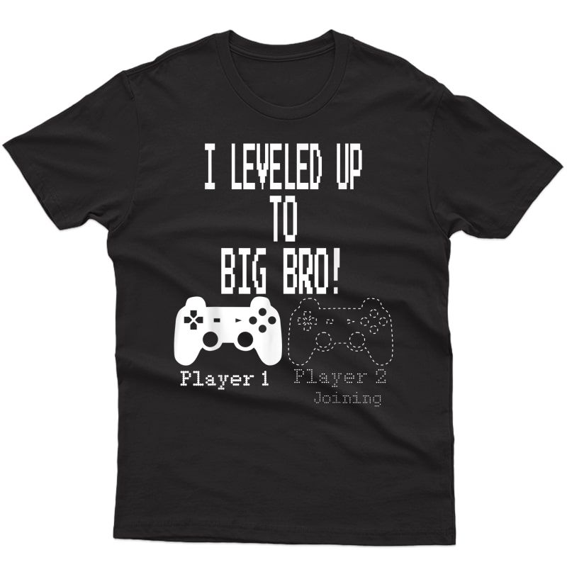 I Leveled Up To Big Bro!, Gamer New Brother T-shirt