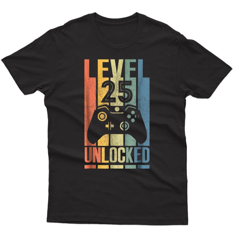 Level 25 Unlocked Shirt Funny Video Gamer 25th Birthday Gift