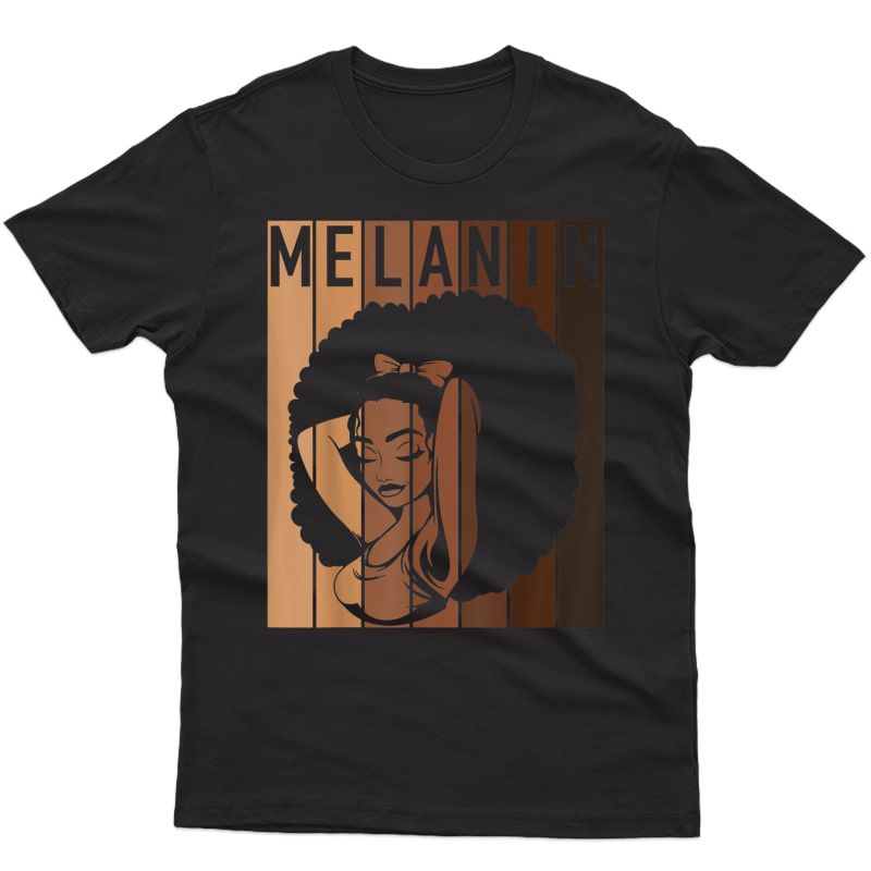 Melanin Tee Afro Woman Christmas Gift For Mom Wife Daughter T-shirt