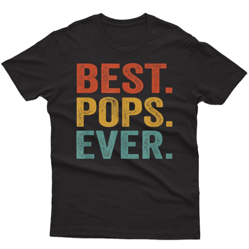 S Best Pops Ever Vintage Dad World's Greatest Father's Day T-shirt