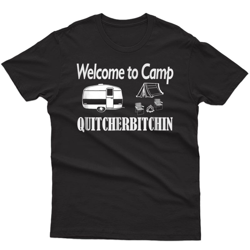 S Funny Camping Shirt Welcome To Camp T-shirt