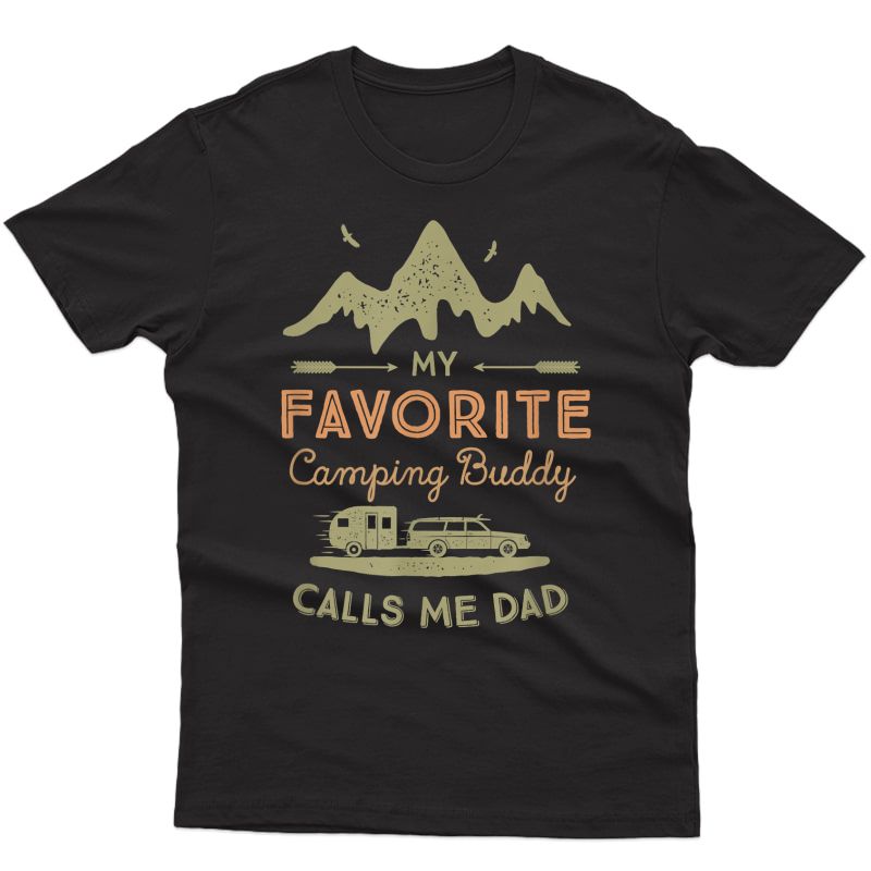 S My Favorite Camping Buddy Call Me Dad Shirt