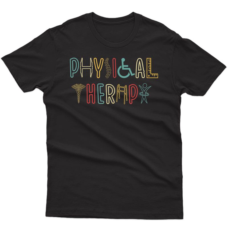 Retro Vintage Physical Therapy Funny Physical Therapist T-shirt