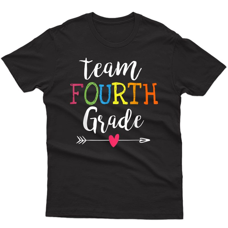 Team 4th Fourth Grade Shirt Tea Student Back To School T-shirt