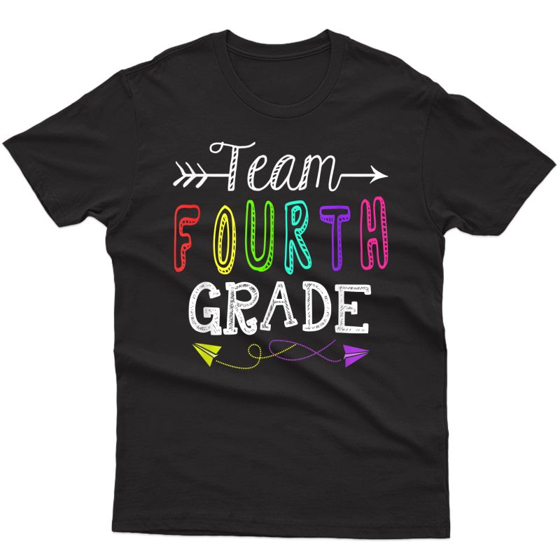 Team 4th Fourth Grade Tshirt Tea Back To School Gift T-shirt