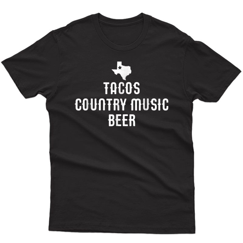 Texas Tacos Country Music Beer Shirt