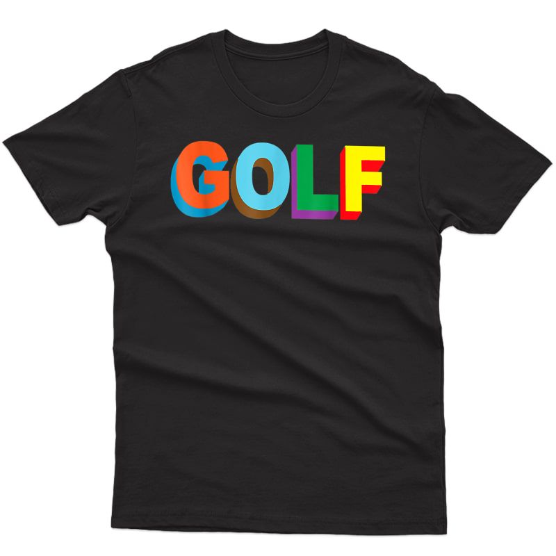 Tylers Creators Golf Classic For T-shirt