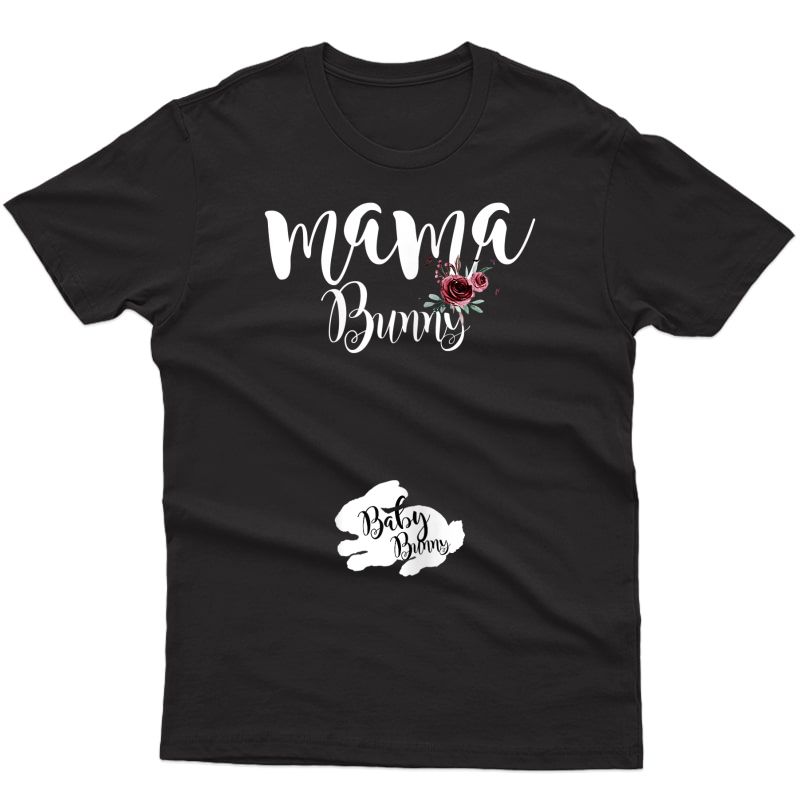  Pregnant Floral Gift Mama Bunny Baby Bunny Easter Pregnancy T-shirt