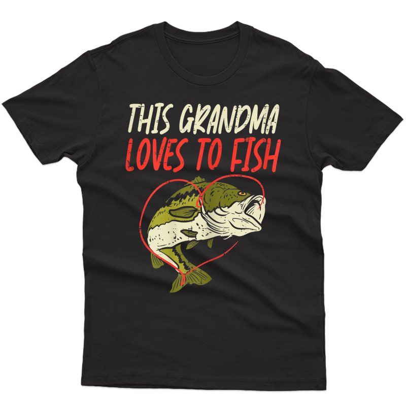  This Grandma Loves To Fish Bass Fishing Family Matching Gift T-shirt